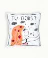 2 Taies d' oreiller Tu dors ?